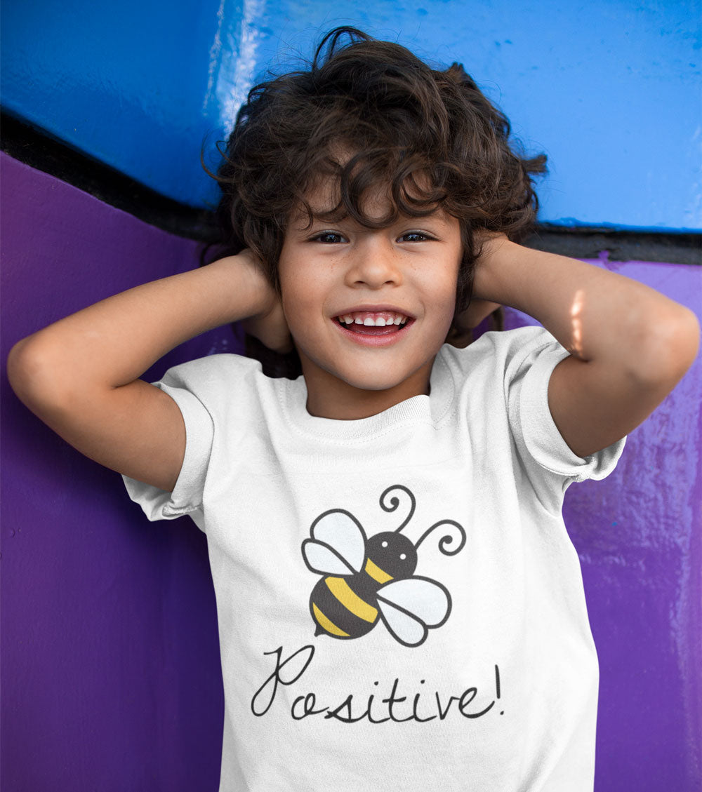 Kids Needs to Bee Positive Today!
