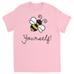 Bee Yourself Unisex Adult T-Shirt Light Pink Shirts & Tops apparel